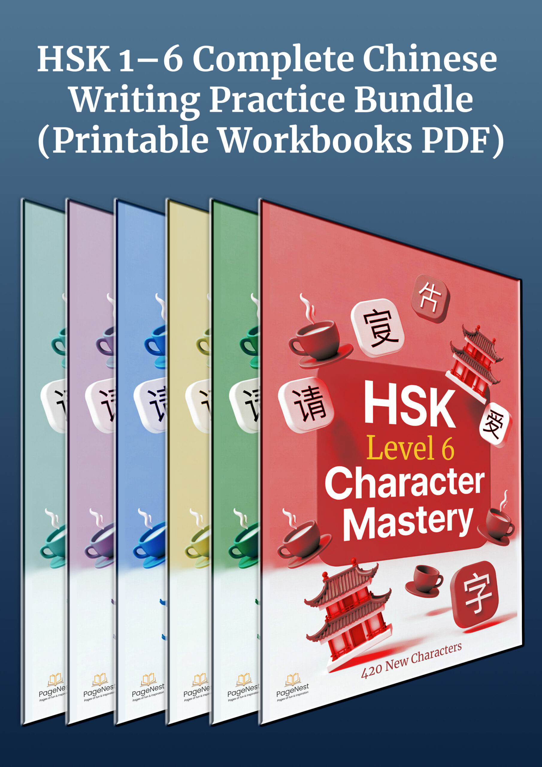 HSK 1–6 Complete Chinese Writing Practice Bundle (Printable Workbooks PDF)