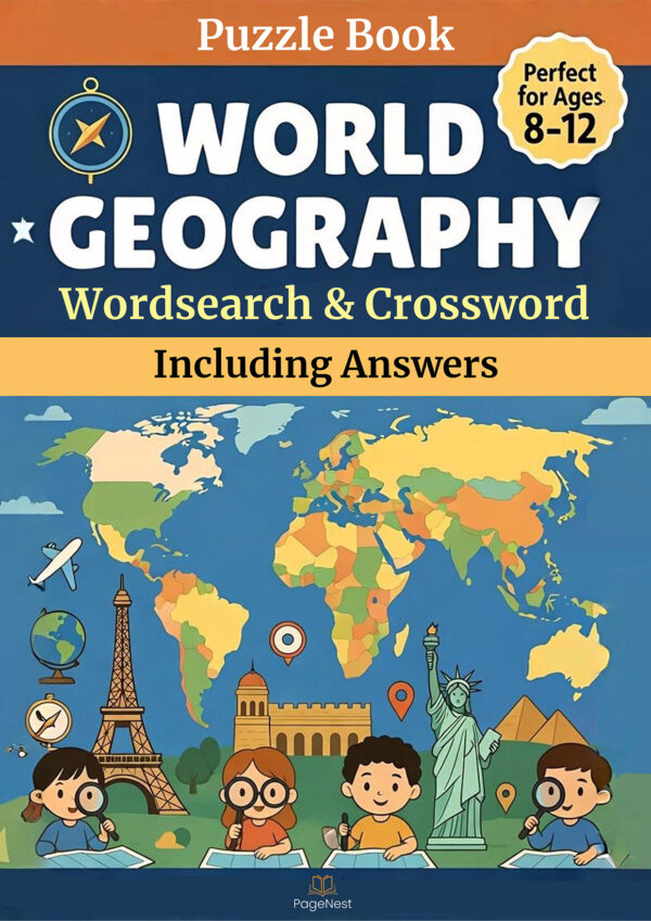 World Geography Puzzle Book for Kids – Crossword & Word Search | Countries, Capitals & Landforms | Ages 8–12 (Printable PDF)